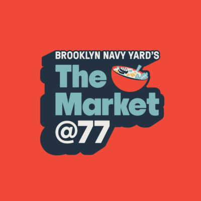 Red square with text Brooklyn Navy Yard's The Market @77